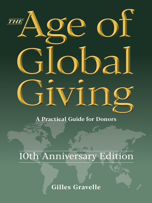 Title details for The Age of Global Giving (10th Anniversary Edition) by Gilles Gravelle - Available